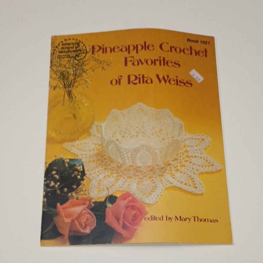 2/$15 Pineapple Crochet Favorites Book 1021 American School Of Needlework ©1982 - Picture 1 of 8